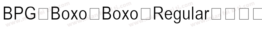 BPG Boxo Boxo Regular字体转换
